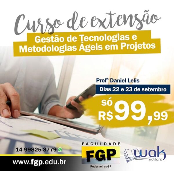 Gestão de Tecnologias e Metodologias Ágeis em Projetos